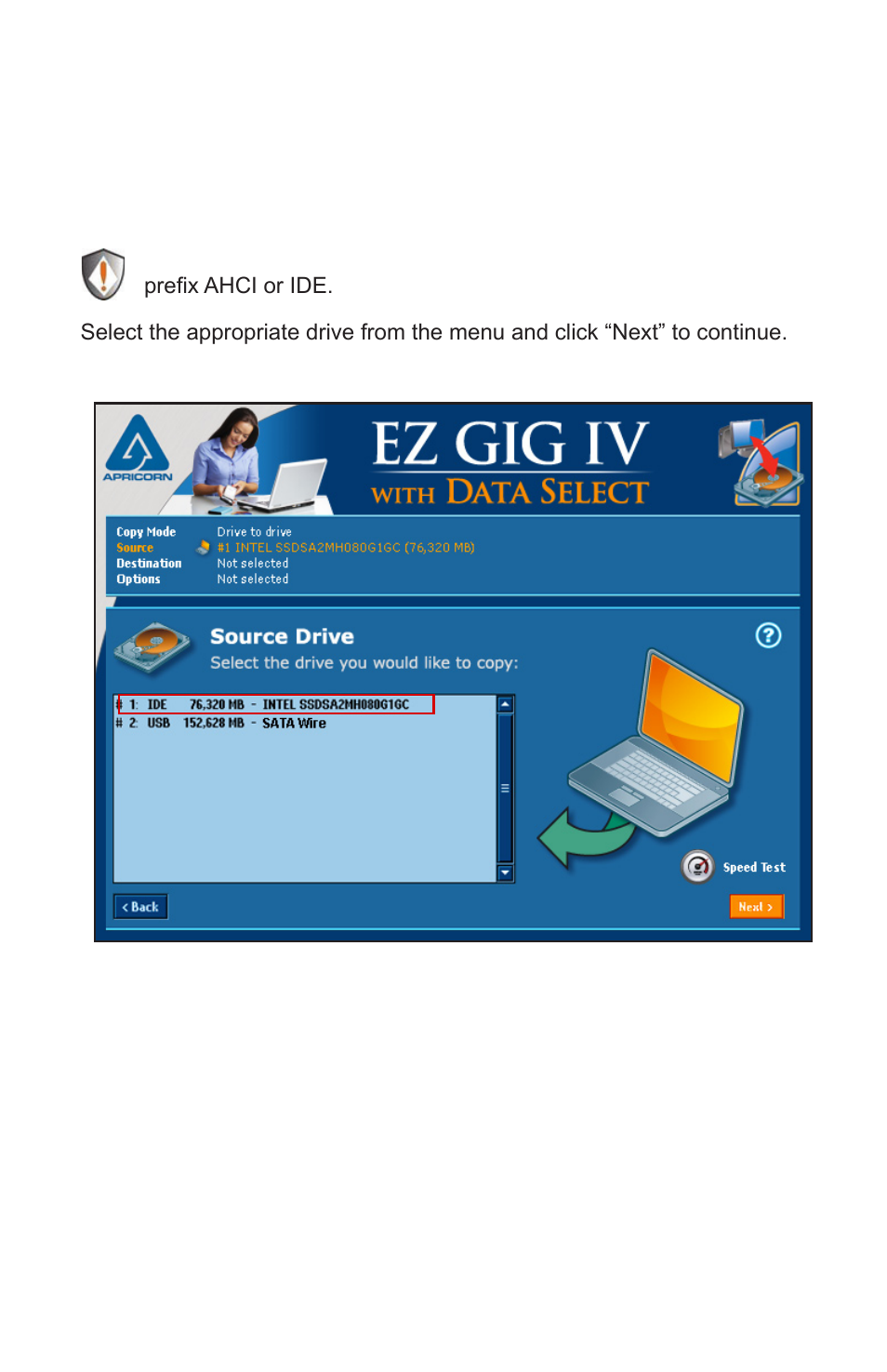 Selecting the source drive | Apricorn EZ Gig IV Cloning Software with Data Select for Windows User Manual | Page 9 / 31