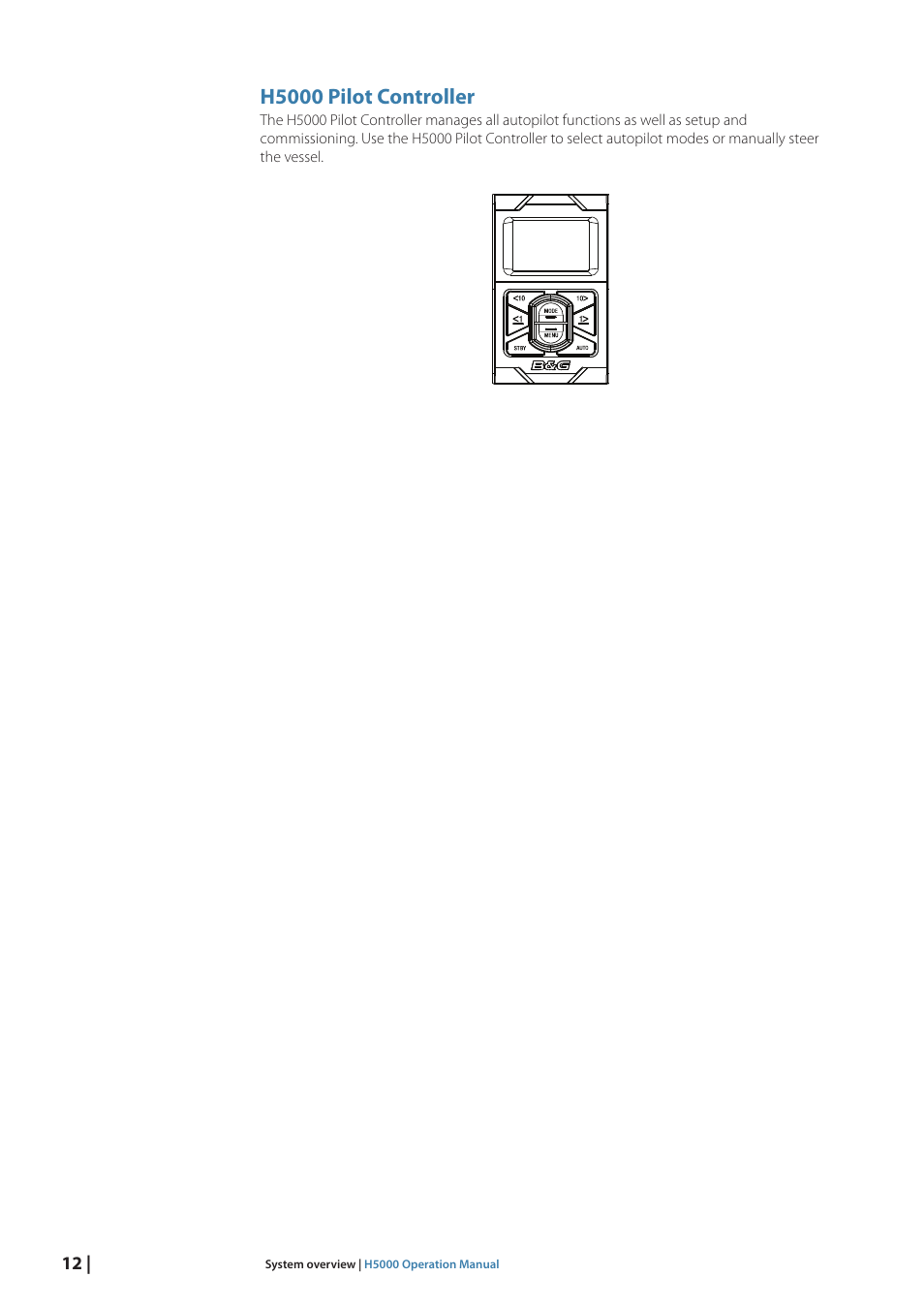 H5000 pilot controller | B&G H5000 Pilot Computer User Manual | Page 12 / 109