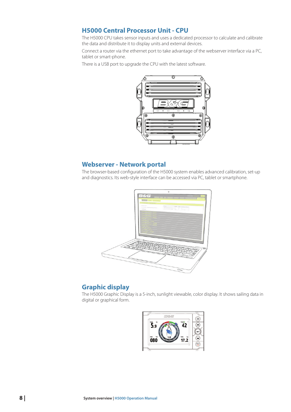 H5000 central processor unit - cpu, Webserver - network portal, Graphic display | B&G H5000 Pilot Computer User Manual | Page 8 / 109