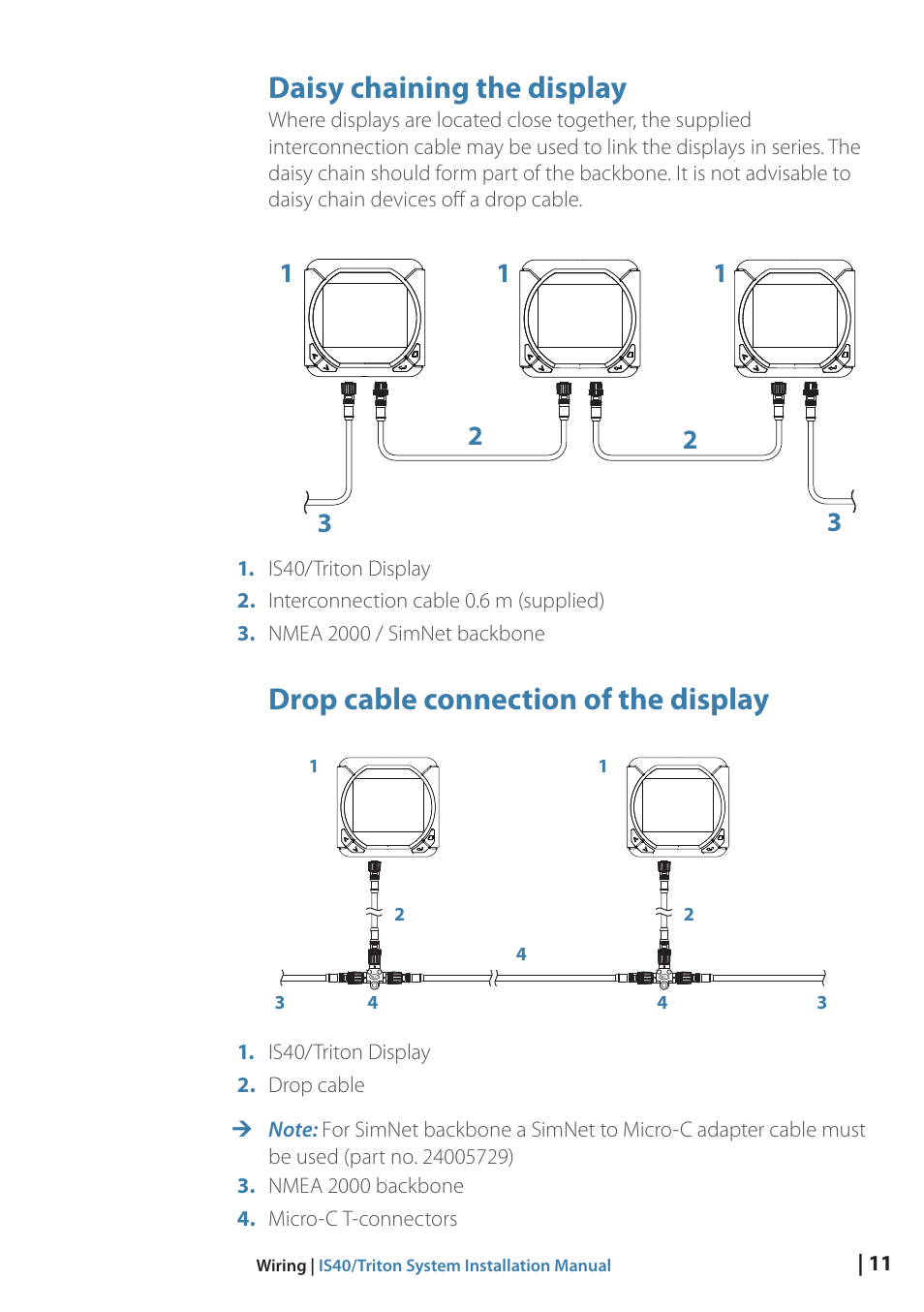 Daisy chaining the display, Drop cable connection of the display | B&G Triton Display User Manual | Page 13 / 22