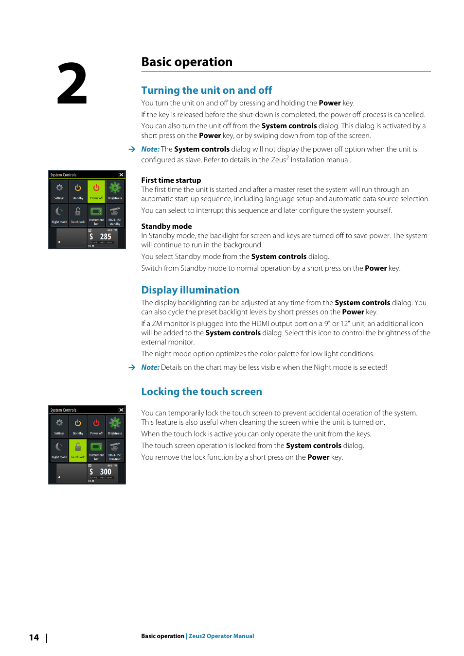 Basic operation2basic operation, Turning the unit on and off, Display illumination | Locking the touch screen, Basic operation | B&G Zeus2 12 User Manual | Page 14 / 108