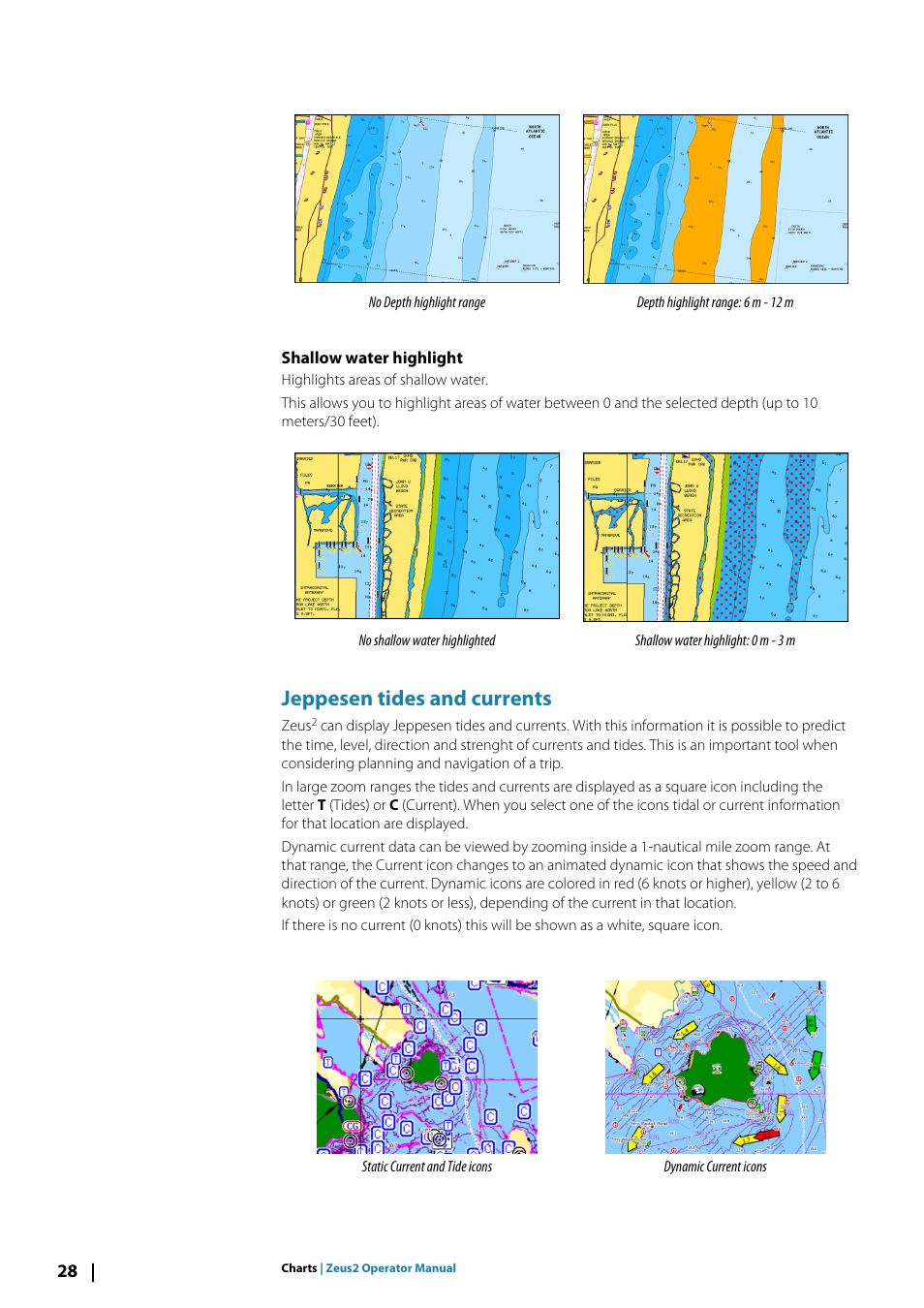 Shallow water highlight, Jeppesen tides and currents | B&G Zeus2 12 User Manual | Page 28 / 108