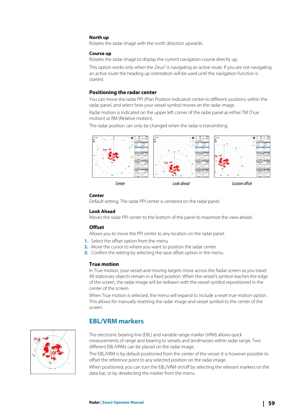 Positioning the radar center, Offset, True motion | Ebl/vrm markers | B&G Zeus2 12 User Manual | Page 59 / 108