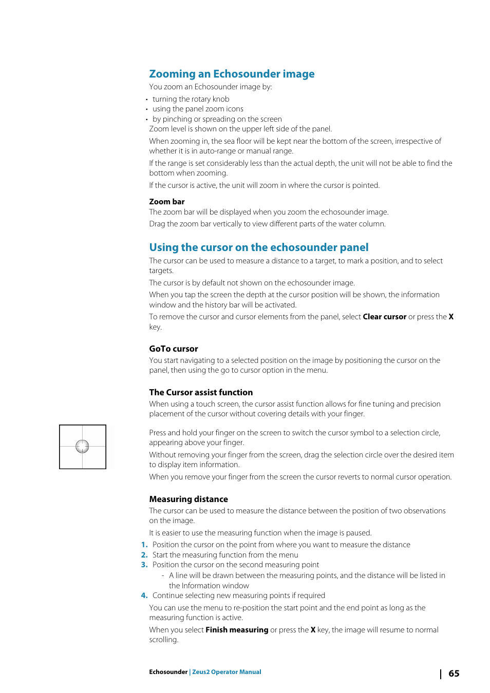 Zooming an echosounder image, Using the cursor on the echosounder panel, Goto cursor | The cursor assist function, Measuring distance | B&G Zeus2 12 User Manual | Page 65 / 108