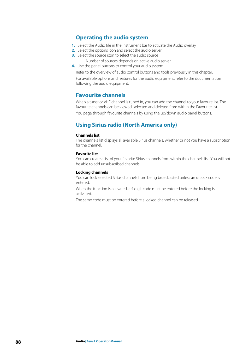 Operating the audio system, Favourite channels, Using sirius radio (north america only) | B&G Zeus2 12 User Manual | Page 88 / 108