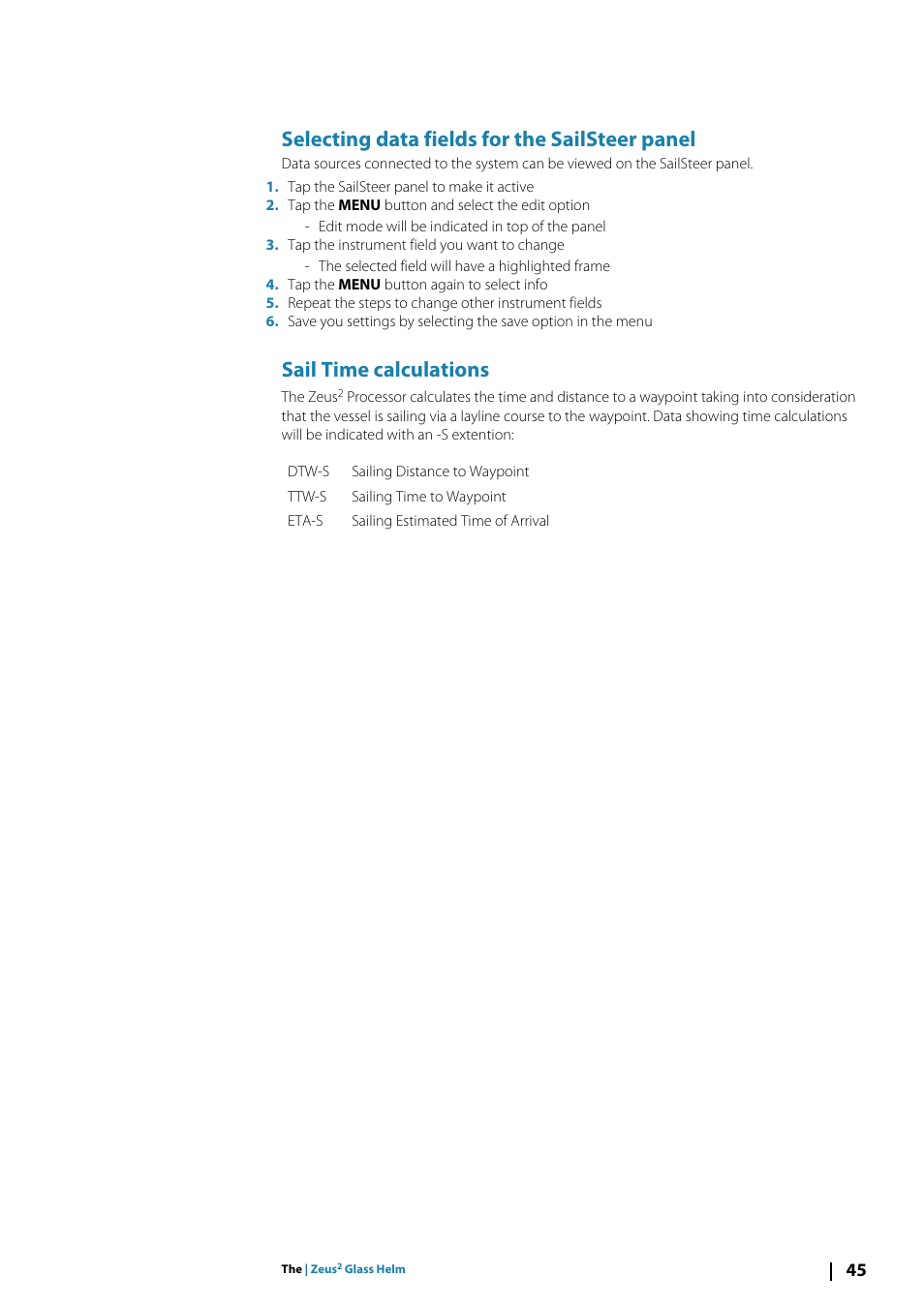 Selecting data fields for the sailsteer panel, Sail time calculations | B&G Zeus2 Glass Helm CPU User Manual | Page 45 / 116