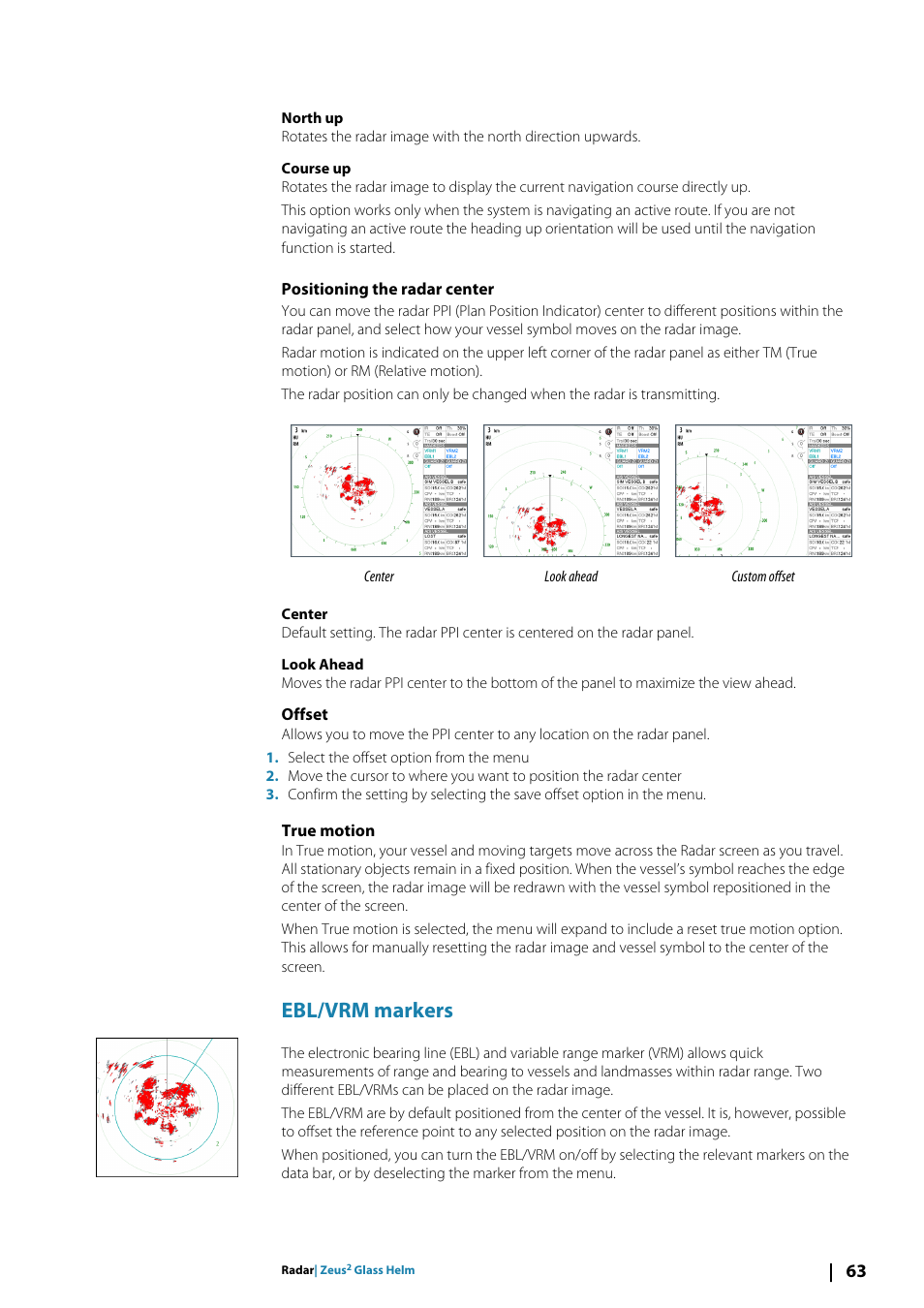 Positioning the radar center, Offset, True motion | Ebl/vrm markers | B&G Zeus2 Glass Helm CPU User Manual | Page 63 / 116