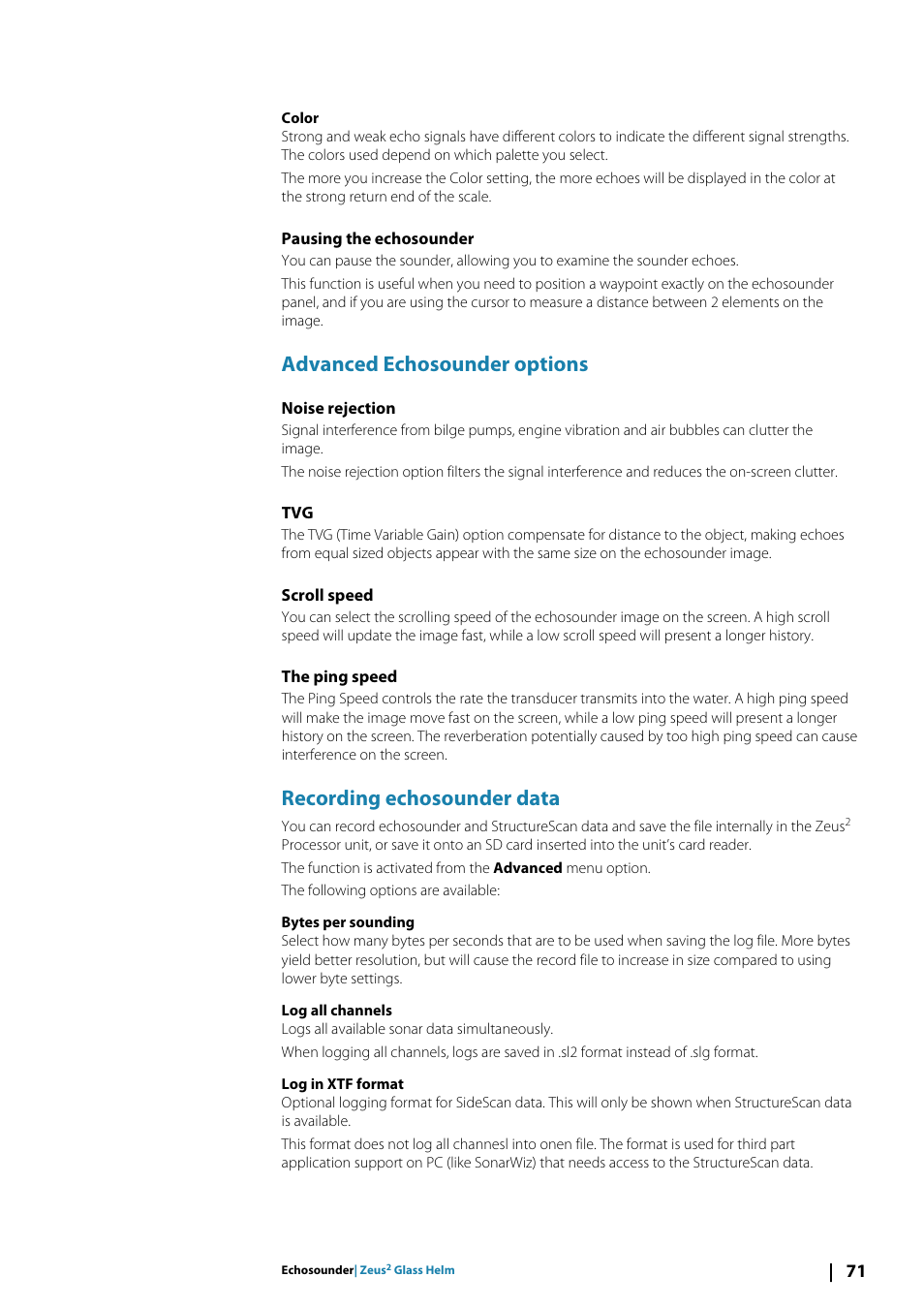 Pausing the echosounder, Advanced echosounder options, Noise rejection | Scroll speed, The ping speed, Recording echosounder data | B&G Zeus2 Glass Helm CPU User Manual | Page 71 / 116