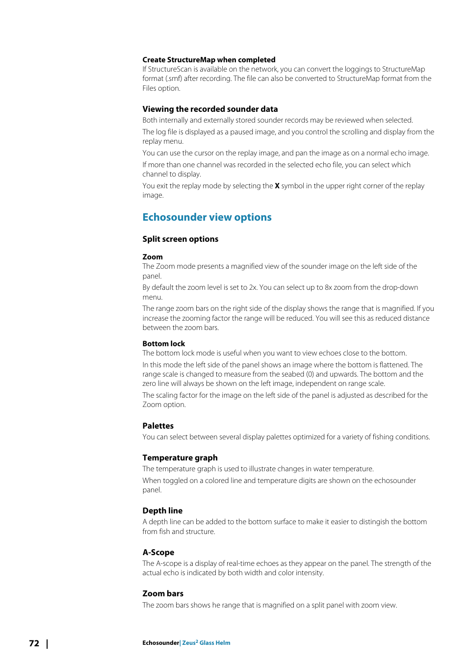 Viewing the recorded sounder data, Echosounder view options, Split screen options | Palettes, Temperature graph, Depth line, A-scope, Zoom bars | B&G Zeus2 Glass Helm CPU User Manual | Page 72 / 116