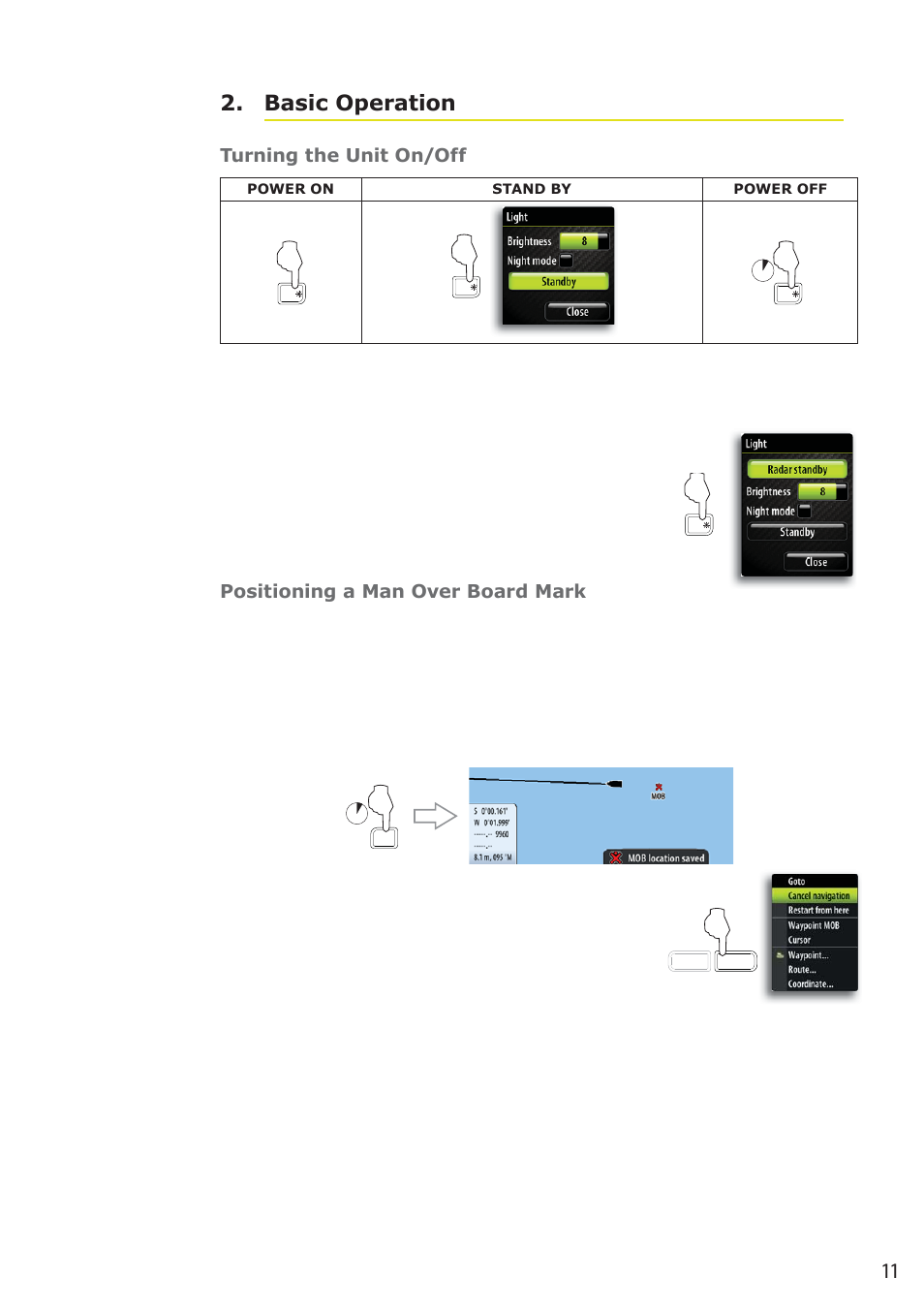 11 basic operation 2, Turning the unit on/off, Positioning a man over board mark | B&G Zeus 12 User Manual | Page 12 / 94