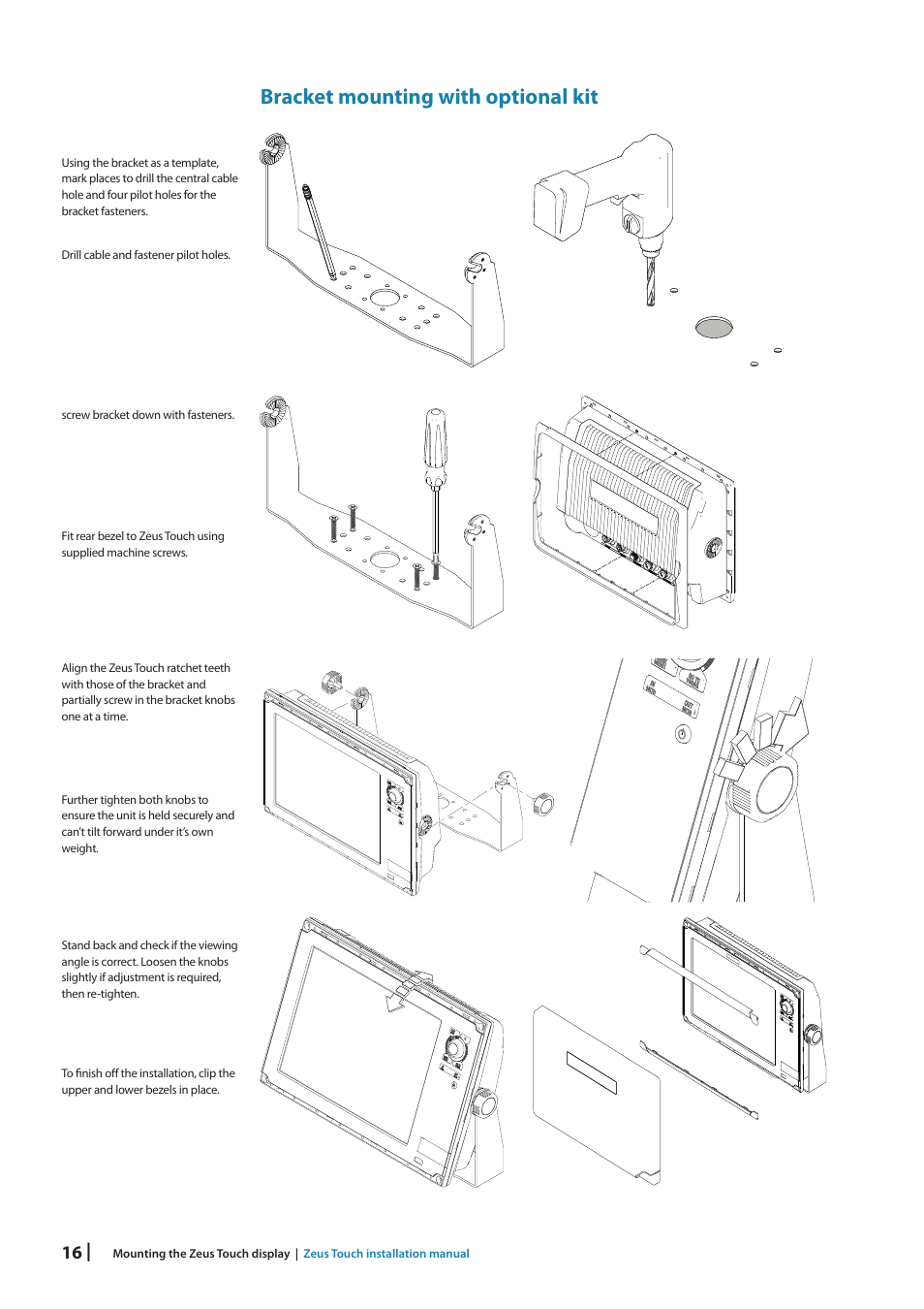 Bracket mounting with optional kit | B&G Zeus Touch 12 User Manual | Page 16 / 66