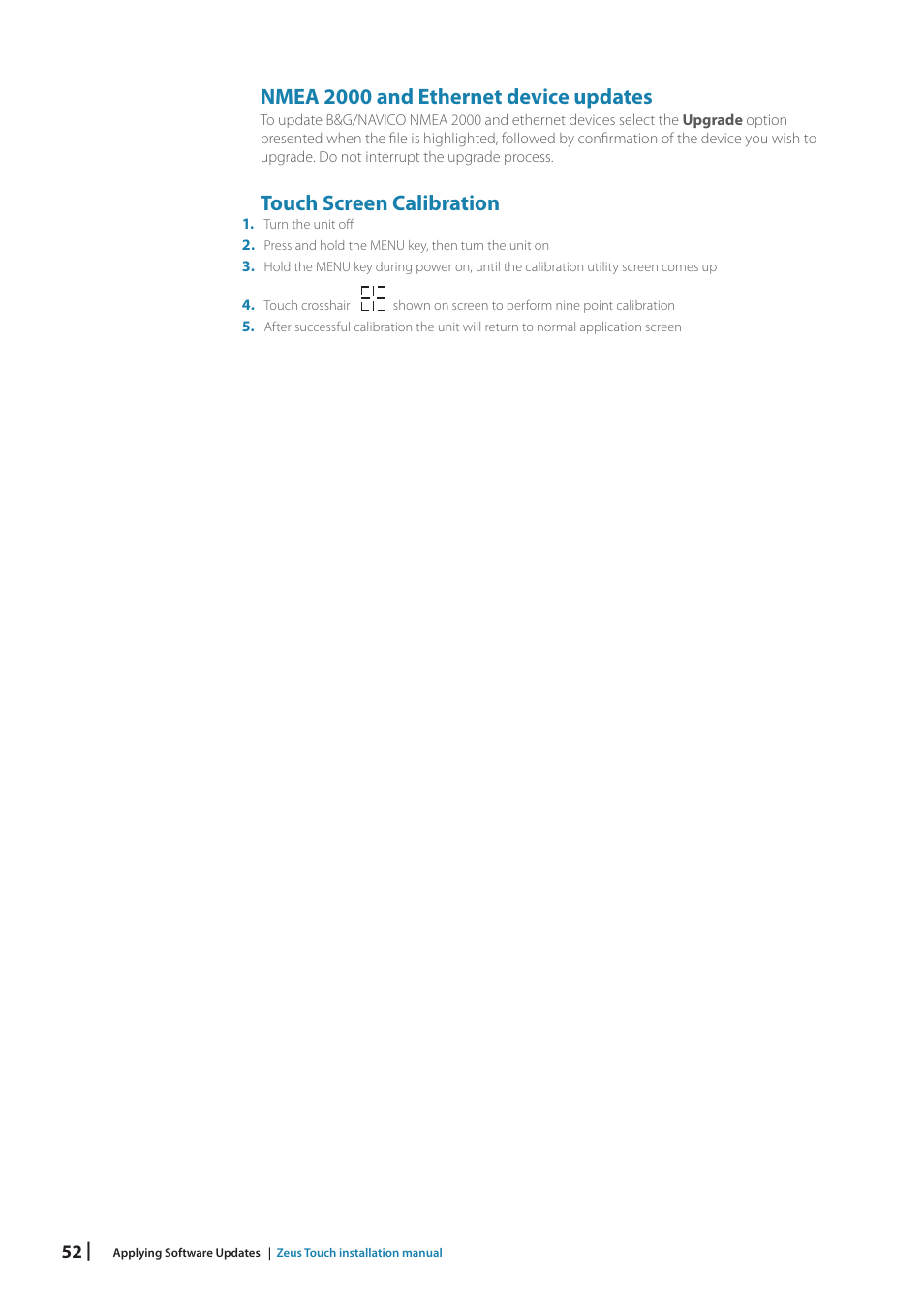 Nmea 2000 and ethernet device updates, Touch screen calibration | B&G Zeus Touch 12 User Manual | Page 52 / 66