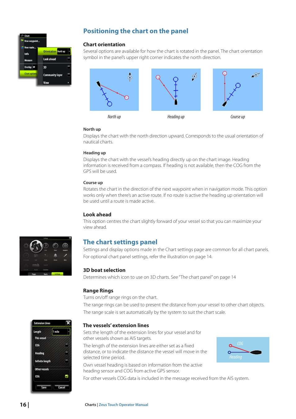 Positioning the chart on the panel, The chart settings panel | B&G Zeus Touch 12 User Manual | Page 17 / 115
