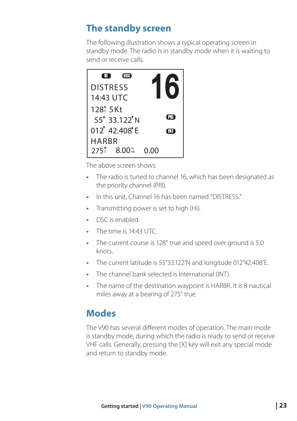 The standby screen, Modes | B&G V90 VHF Radio User Manual | Page 23 / 129