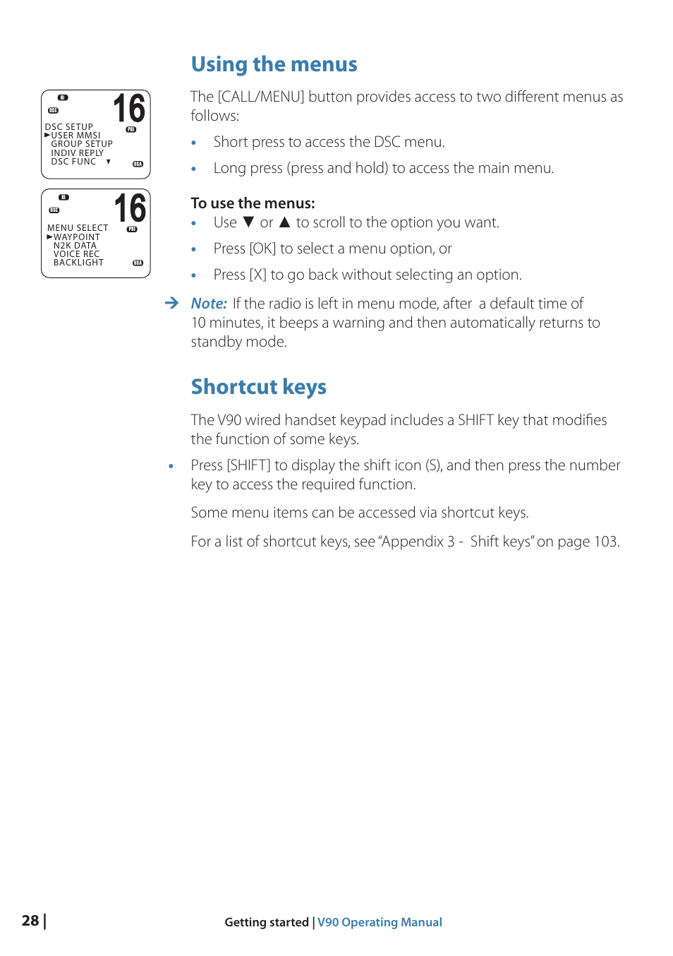 Using the menus, Shortcut keys | B&G V90 VHF Radio User Manual | Page 28 / 129