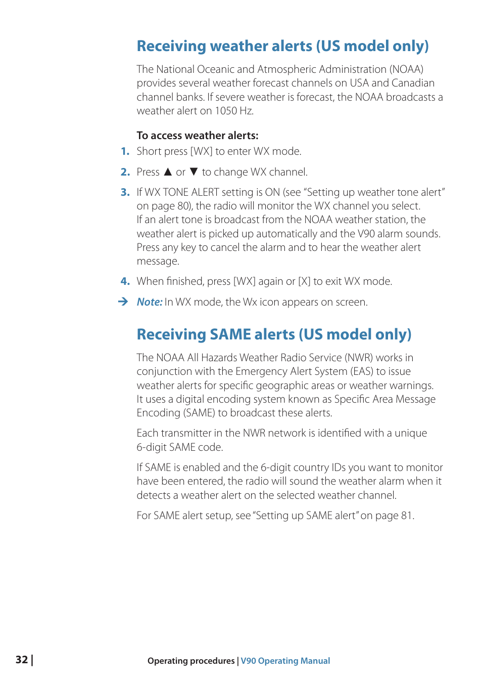 Receiving weather alerts (us model only), Receiving same alerts (us model only) | B&G V90 VHF Radio User Manual | Page 32 / 129