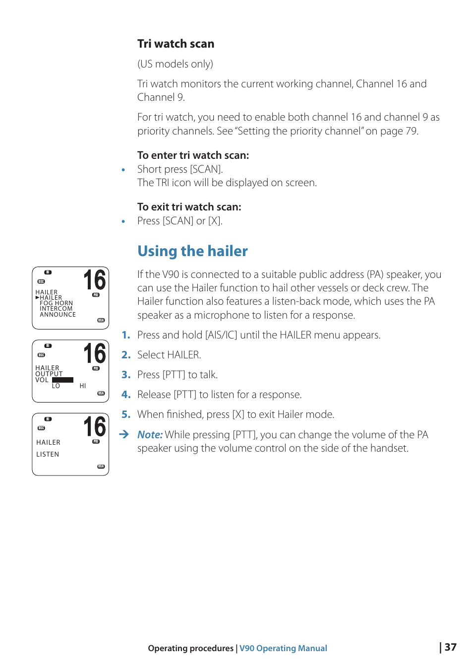 Using the hailer, Tri watch scan | B&G V90 VHF Radio User Manual | Page 37 / 129