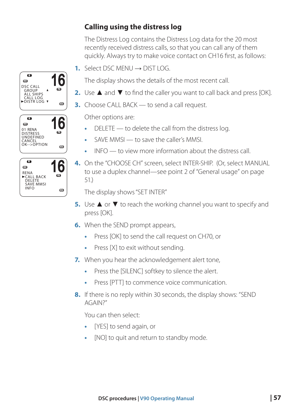 Calling using the distress log | B&G V90 VHF Radio User Manual | Page 57 / 129