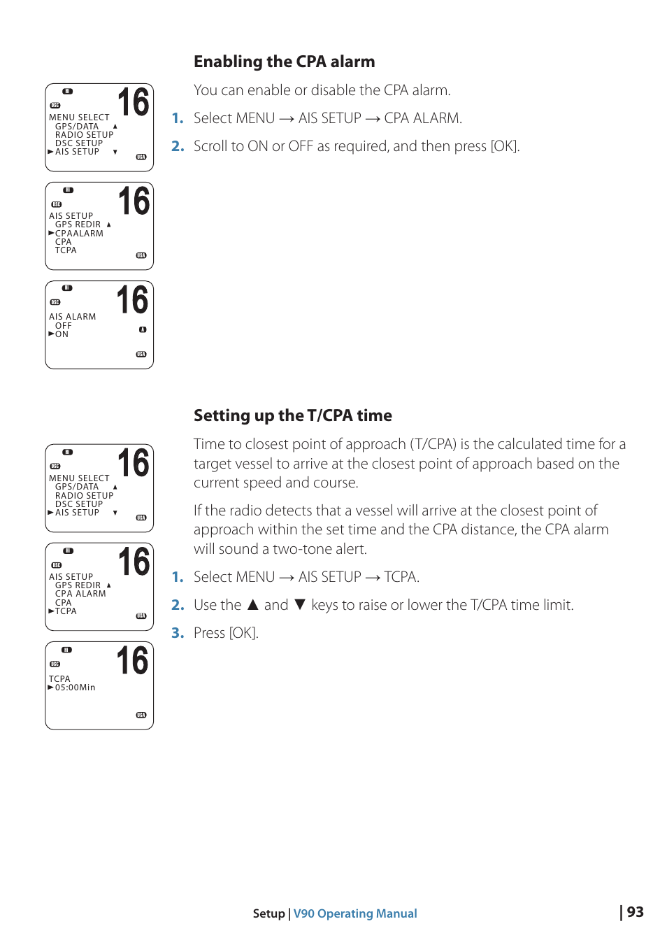 Enabling the cpa alarm, Setting up the t/cpa time | B&G V90 VHF Radio User Manual | Page 93 / 129