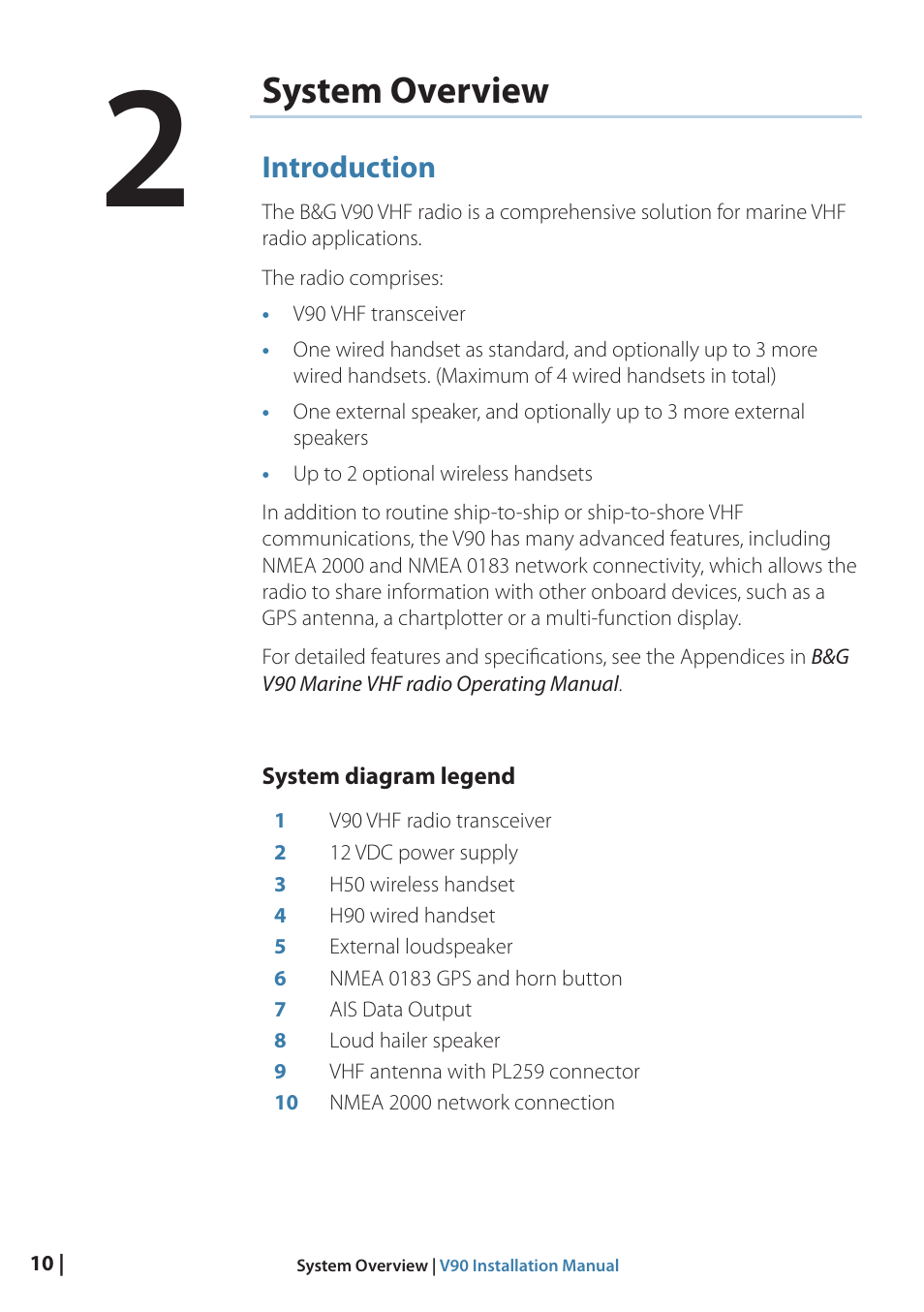 System overview, Introduction, 10 system overview | 10 introduction | B&G V90 VHF Radio User Manual | Page 10 / 29