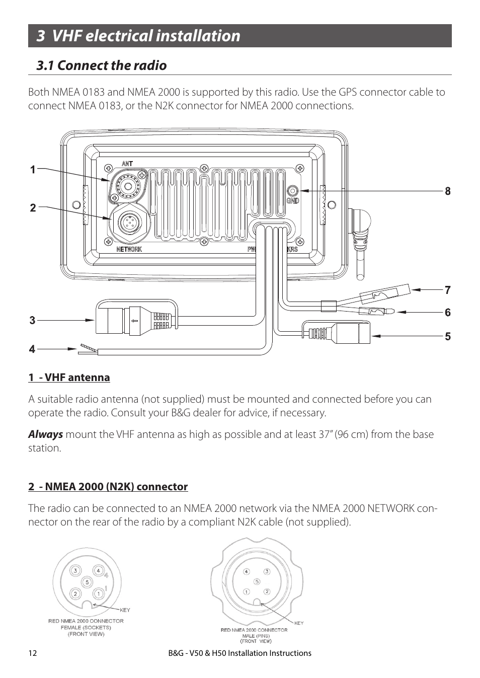 3 vhf electrical installation, 1 connect the radio | B&G H50 Wireless VHF Handset User Manual | Page 12 / 22