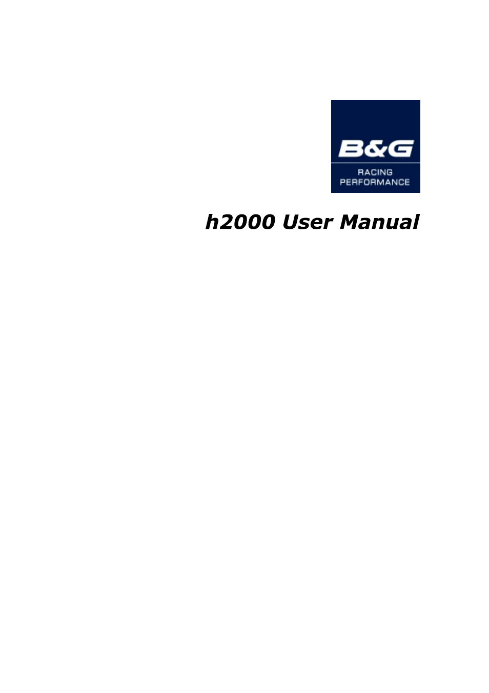 B&G H2000 Pilot *DISCONTINUED* User Manual | 224 pages