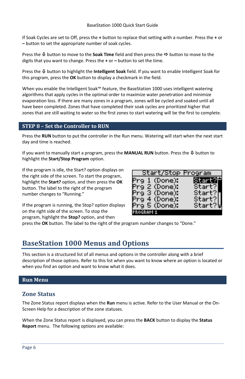 Step 8 – set the controller to run, Basestation 1000 menus and options, Run menu | Zone status | Baseline Systems BaseStation 1000 User Manual | Page 12 / 19