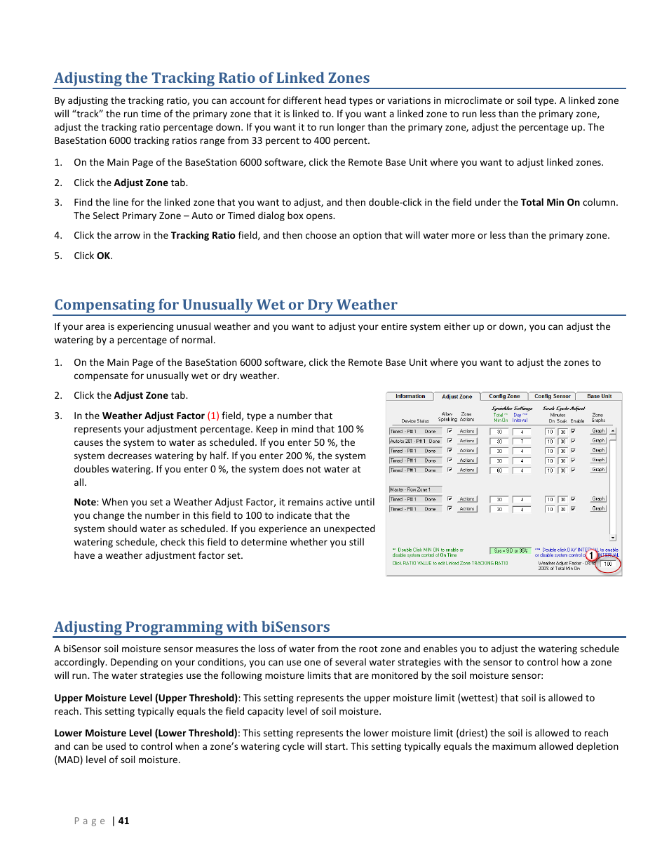 Adjusting the tracking ratio of linked zones, Compensating for unusually wet or dry weather, Adjusting programming with bisensors | O adjusting programming with bisensors on, 41, a, Adjusting the tracking ratio of linked zones on, E 41, Adjusting, The tracking ratio of linked zones on, Compensating for unusually wet or dry | Baseline Systems BaseStation 6000 User Manual | Page 49 / 131