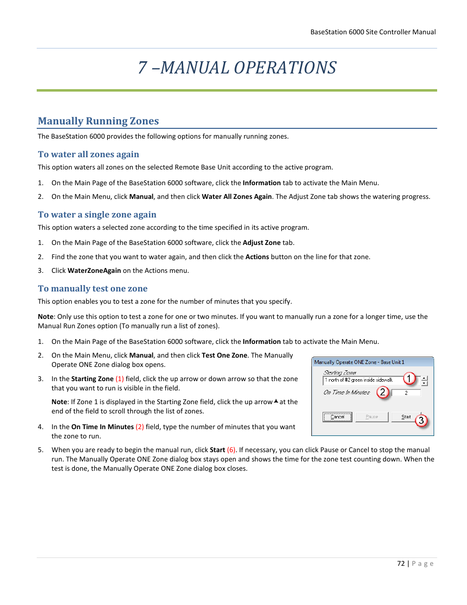 7 –manual operations, Manually running zones, To water all zones again | To water a single zone again, To manually test one zone, Manually running zones on, E 72 | Baseline Systems BaseStation 6000 User Manual | Page 80 / 131