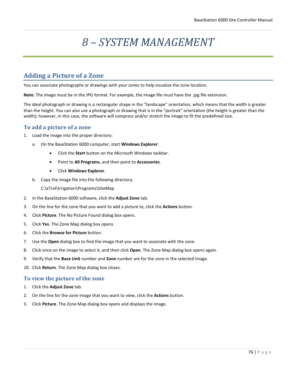8 – system management, Adding a picture of a zone, To add a picture of a zone | To view the picture of the zone, E 76 | Baseline Systems BaseStation 6000 User Manual | Page 84 / 131