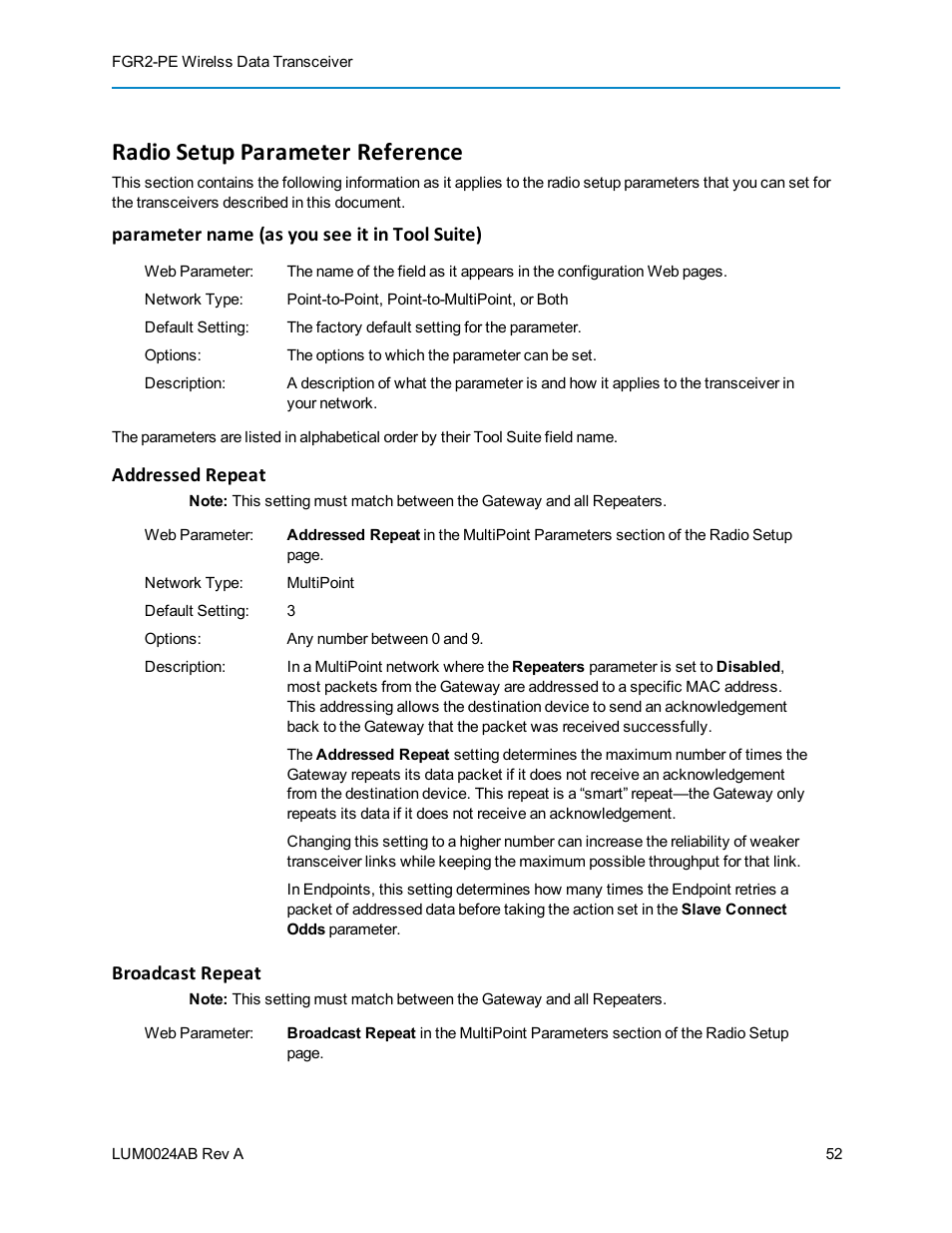Radio setup parameter reference, Addressed repeat, Broadcast repeat | Parameter name (as you see it in tool suite) | Baseline Systems FreeWave Ethernet Radio User Manual | Page 68 / 160