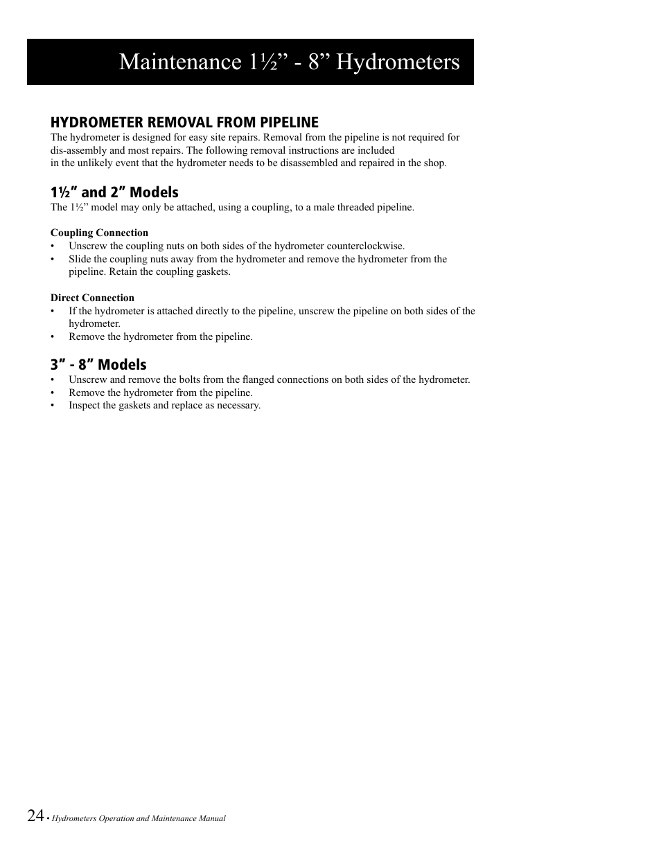Maintenance 1½” - 8” hydrometers, Hydrometer removal from pipeline, 1½” and 2” models | 3” - 8” models | Baseline Systems BHM Series Hydrometer User Manual | Page 24 / 52