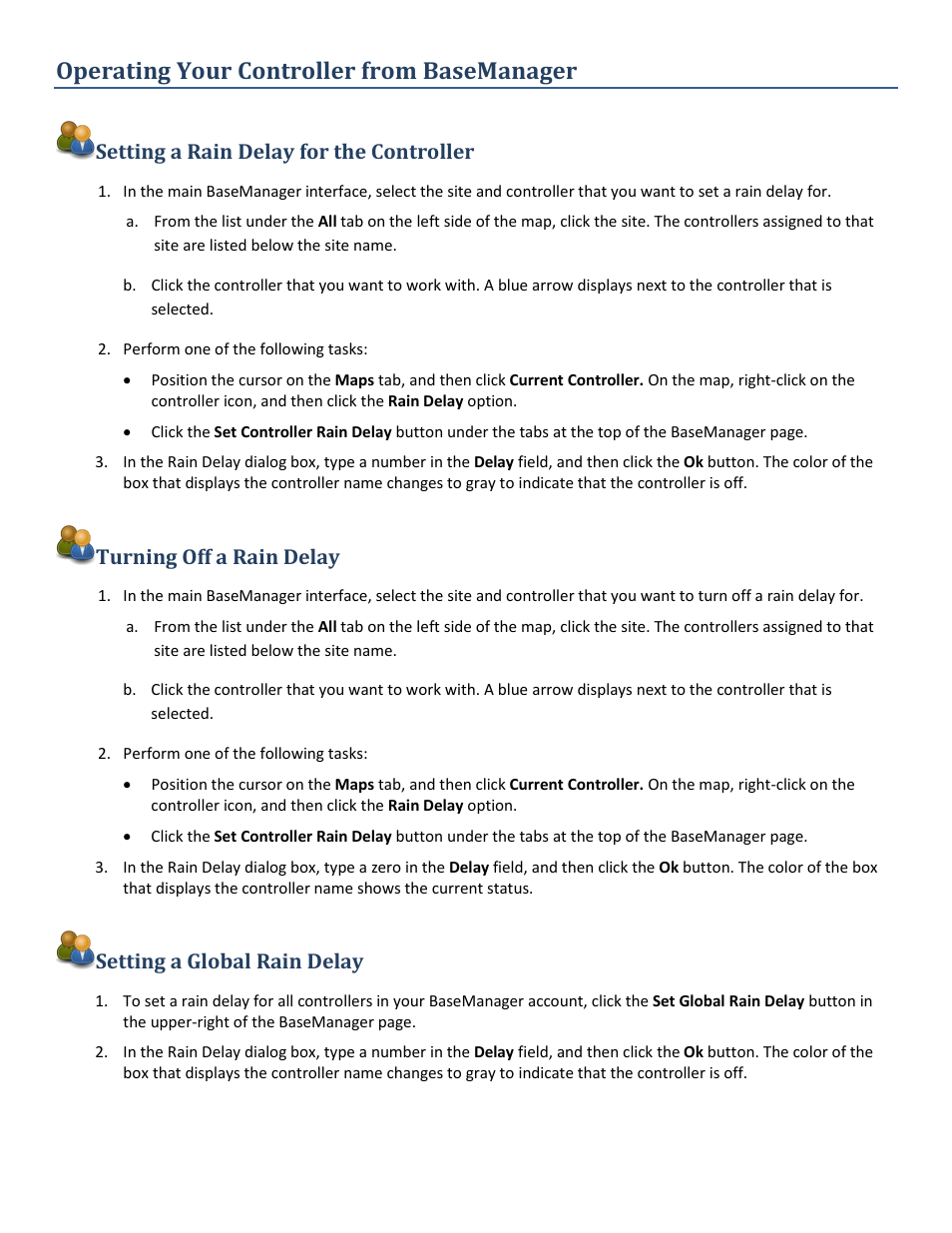 Operating your controller from basemanager, Setting a rain delay for the controller, Turning off a rain delay | Setting a global rain delay | Baseline Systems BaseManager 2.0 User Manual | Page 27 / 32