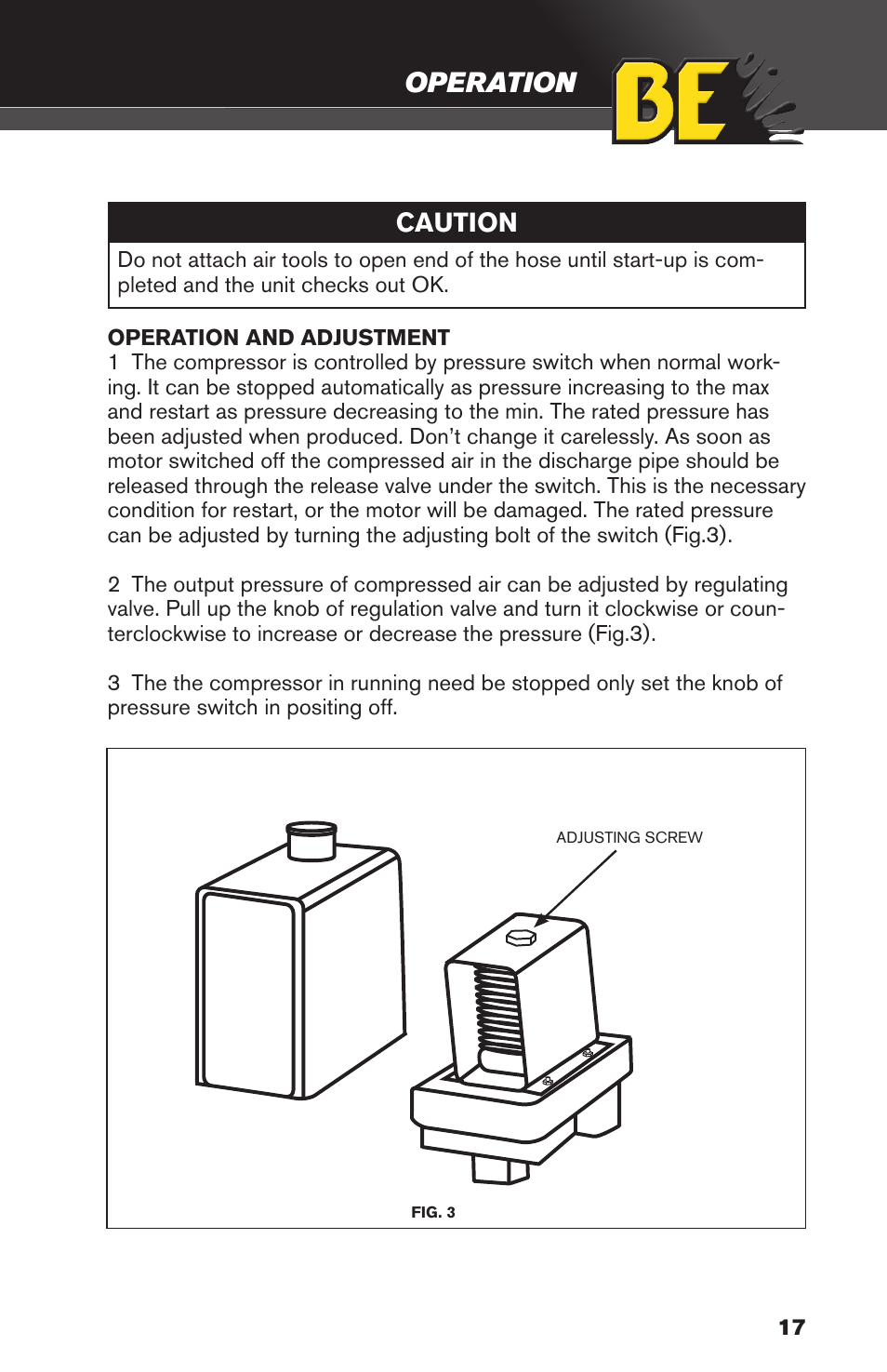 Operation, Caution | BE Pressure supply 10 Gallon Vertical Air Compressor AC2010 User Manual | Page 17 / 24