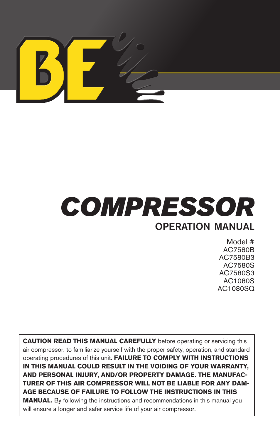 BE Pressure supply 80 Gallon Enclosed Rotary Screw Compressor AC1080SQ User Manual | 37 pages