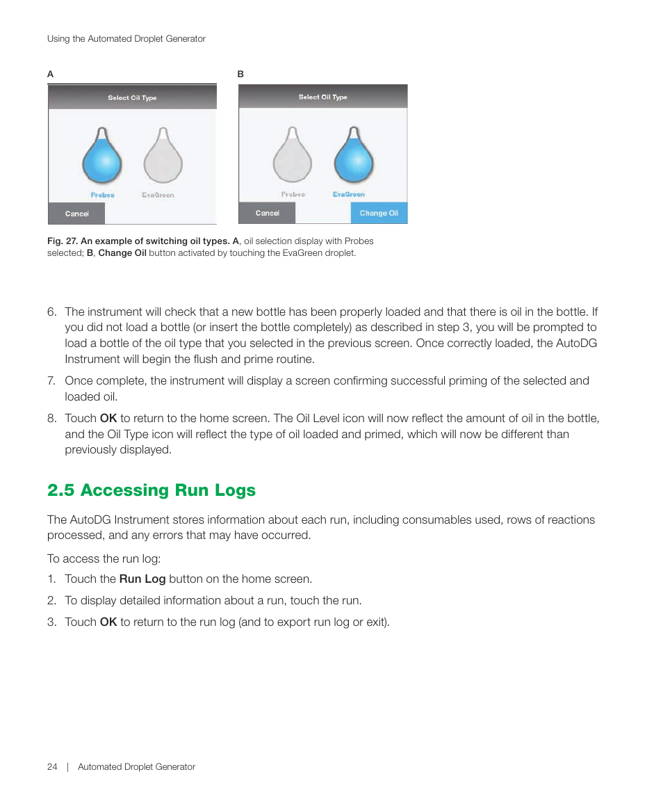 5 accessing run logs | Bio-Rad QX200™ AutoDG™ Droplet Digital™ PCR System User Manual | Page 32 / 48