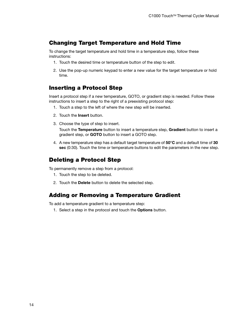 Changing target temperature and hold time, Inserting a protocol step, Deleting a protocol step | Adding or removing a temperature gradient | Bio-Rad C1000 Touch™ Thermal Cycler User Manual | Page 23 / 61