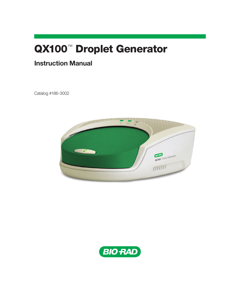 Bio-Rad QX100™ Droplet Digital™ PCR System User Manual | 24 pages