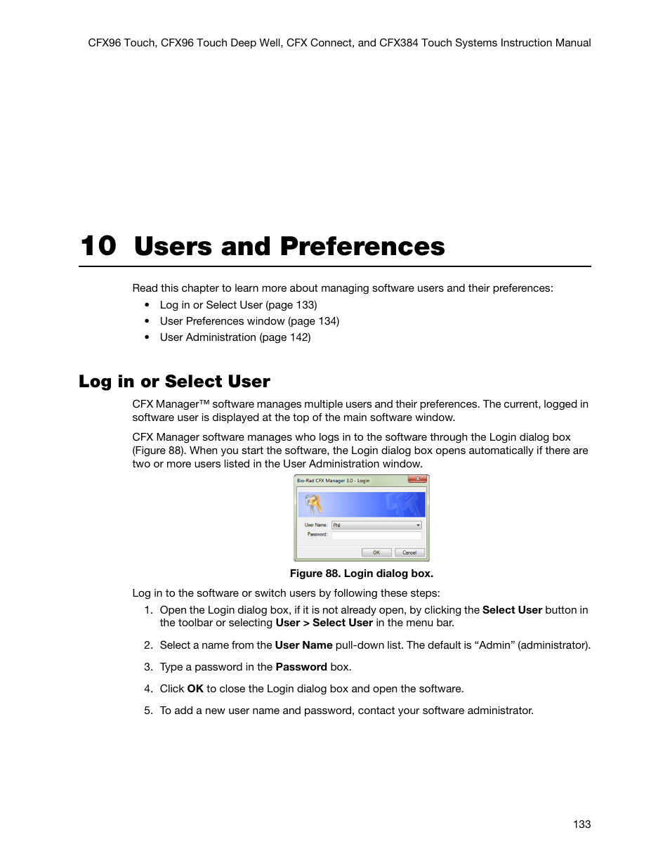 10 users and preferences, Log in or select user, Chapter 10. users and preferences | Users and preferences | Bio-Rad Firmware & Software Updates User Manual | Page 146 / 178