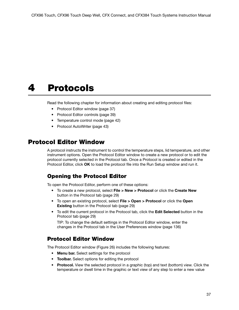 4 protocols, Protocol editor window, Chapter 4. protocols | Protocols, Opening the protocol editor | Bio-Rad Firmware & Software Updates User Manual | Page 50 / 178