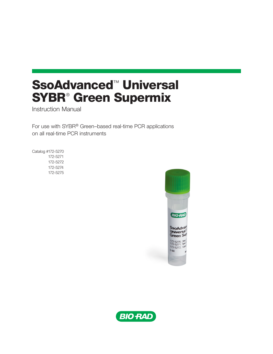 Bio-Rad SsoAdvanced™ Universal SYBR® Green Supermix User Manual | 28 pages