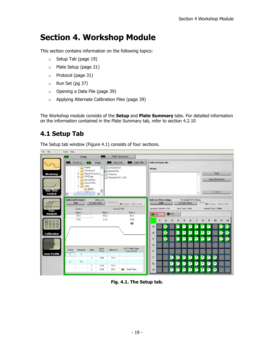 1 setup tab | Bio-Rad iQ™5 Optical System Software, Version 2.1 User Manual | Page 28 / 152