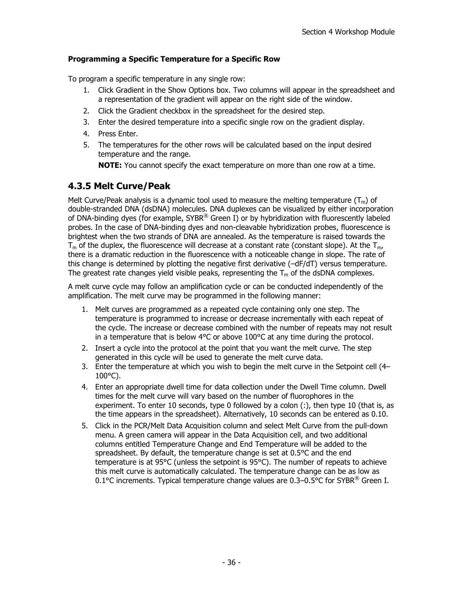 5 melt curve/peak | Bio-Rad iQ™5 Optical System Software, Version 2.1 User Manual | Page 45 / 152