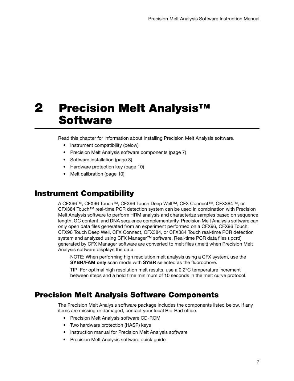 2 precision melt analysis™ software, Instrument compatibility, Precision melt analysis software components | Chapter 2. precision melt analysis™ software, Precision melt analysis™ software | Bio-Rad Precision Melt Analysis™ Software User Manual | Page 12 / 68