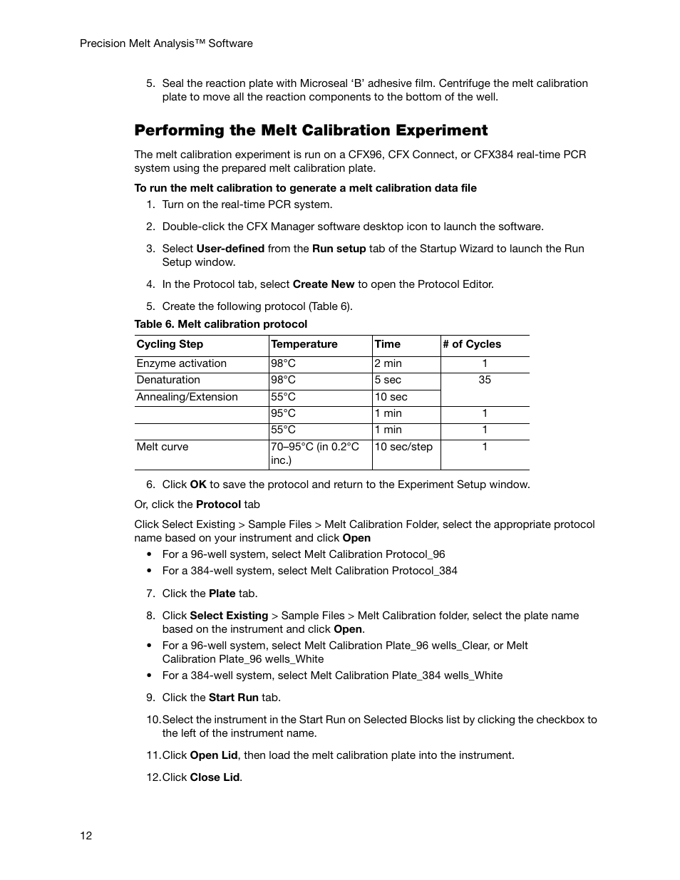 Performing the melt calibration experiment | Bio-Rad Precision Melt Analysis™ Software User Manual | Page 17 / 68