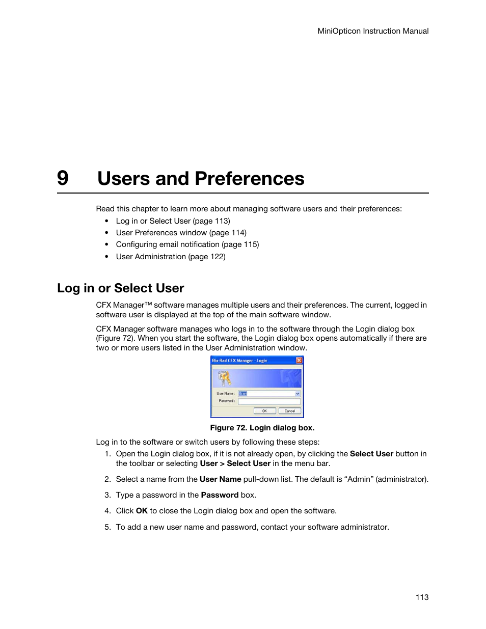 9 users and preferences, Log in or select user, Chapter 9. users and preferences | Users and preferences | Bio-Rad Firmware & Software Updates User Manual | Page 124 / 148