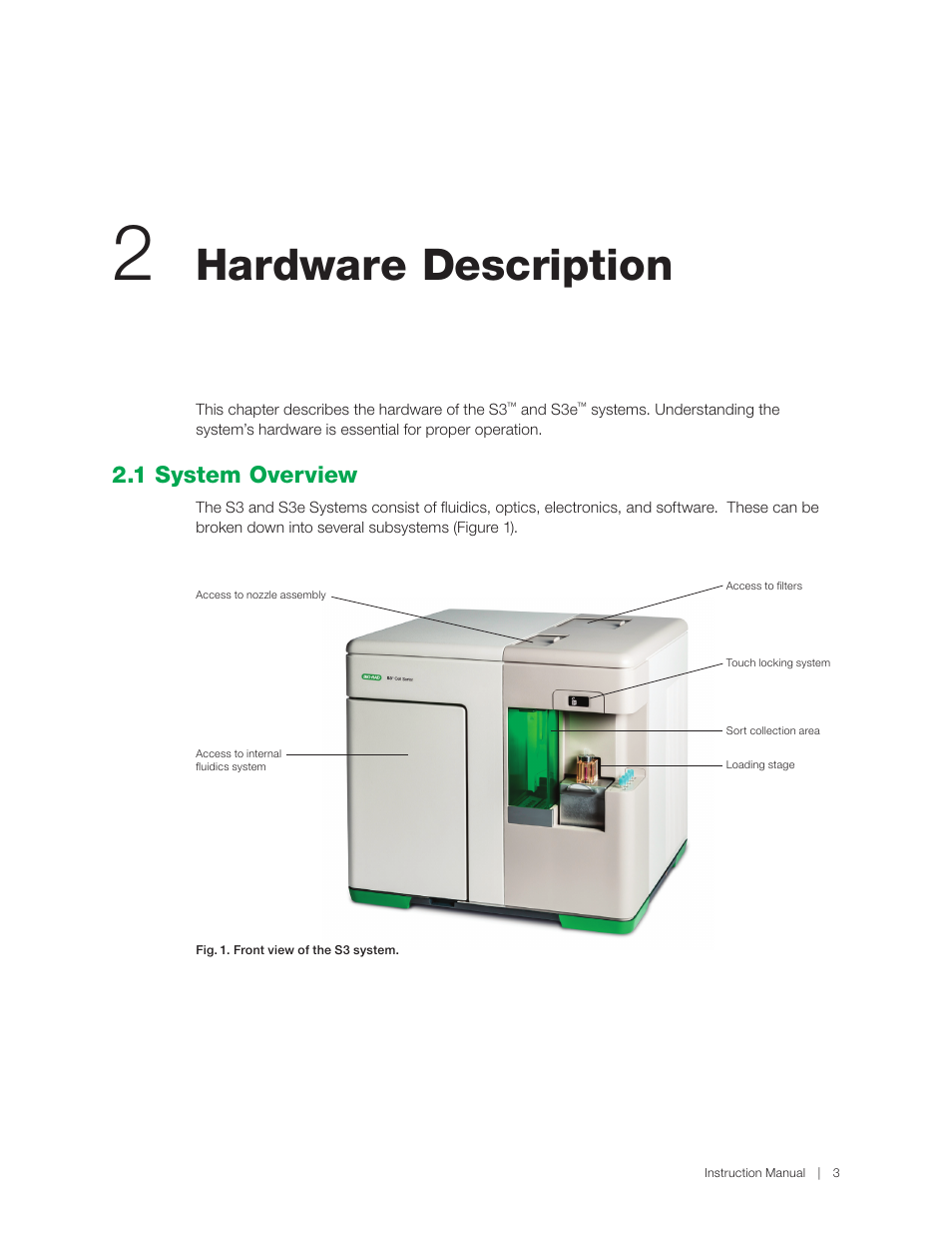 Hardware description, 1 system overview | Bio-Rad S3™ Cell Sorter User Manual | Page 13 / 132