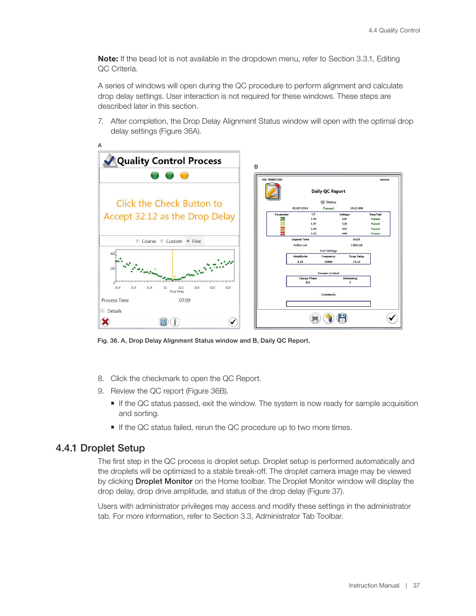 1 droplet setup | Bio-Rad S3™ Cell Sorter User Manual | Page 47 / 132