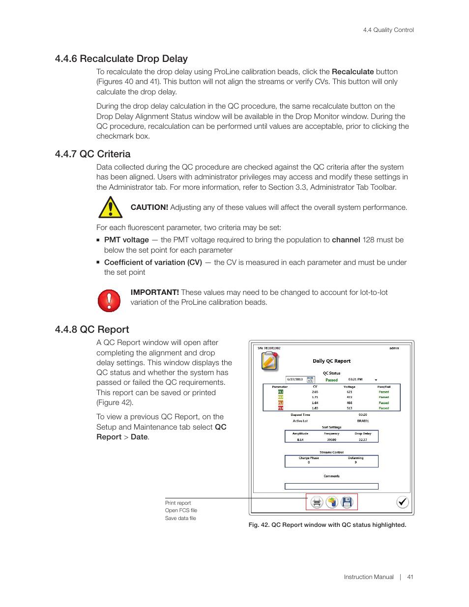 6 recalculate drop delay, 7 qc criteria, 8 qc report | Bio-Rad S3™ Cell Sorter User Manual | Page 51 / 132