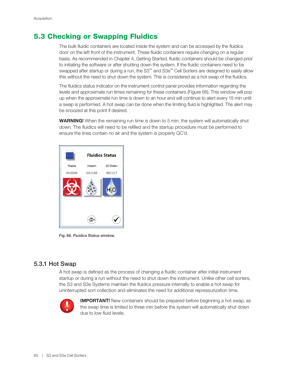 3 checking or swapping fluidics, 1 hot swap | Bio-Rad S3™ Cell Sorter User Manual | Page 70 / 132